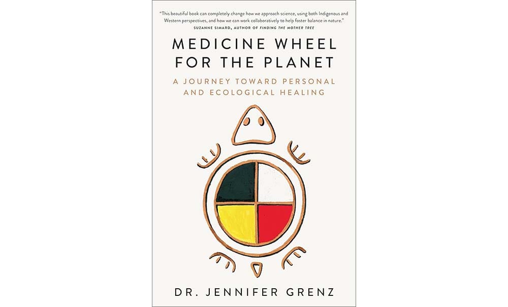 cover of the book "medicine wheel for the planet" by Dr. Jennifer Grenz