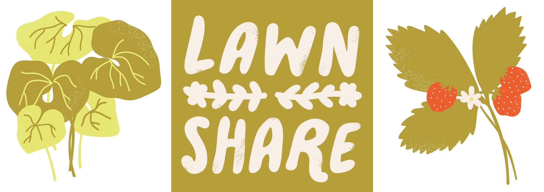 Illustration of plants with the words "lawn share"