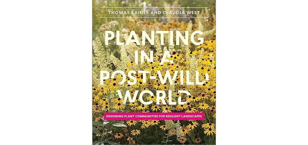 cover of the book Planting in a Post-Wild World